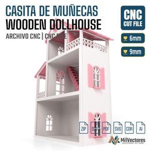 Peut inclure: Une maison de poup&eacute;e en bois blanche et rose &agrave; trois niveaux, avec des fen&ecirc;tres arqu&eacute;es, des volets roses et un escalier. Le texte indique CASITA DE MU&Ntilde;ECAS WOODEN DOLLHOUSE, CNC CUT FILE, 6mm, 9mm, ZIP, DXF, PDF, SVG, CDR, AI et MilVectores.