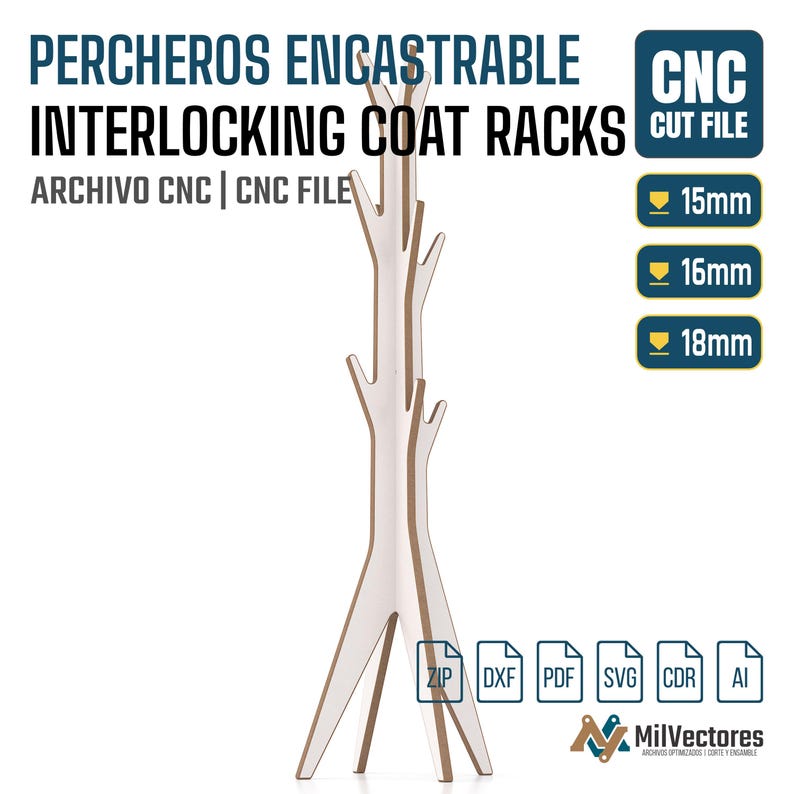 May include: A white and brown interlocking coat rack in a tree-like design. The text on the image reads "PERCHEROS ENCASTRABLE INTERLOCKING COAT RACKS ARCHIVO CNC | CNC FILE". The image also includes file type icons and thickness options of 15mm, 16mm, and 18mm.