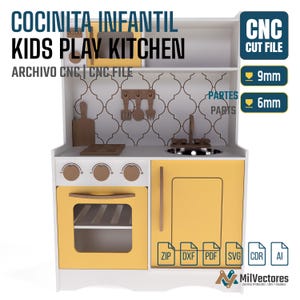 May include: A white and yellow kids play kitchen featuring a microwave, oven, sink, and stove top. The unit includes hanging utensils and a patterned backsplash. Text on the image includes CNC CUT FILE, 9mm, 6mm, and file formats ZIP, DXF, PDF, SVG, CDR, AI.