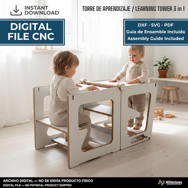 May include: A digital file for a 3-in-1 learning tower CNC project. The design features white panels with natural wood edges, including DXF, SVG, and PDF formats with an assembly guide. The text reads INSTANT DOWNLOAD, DIGITAL FILE CNC, TORRE DE APRENDIZAJE / LEARNING TOWER 3 in 1, DXF - SVG - PDF, Gu&iacute;a de Ensamble Inclu&iacute;da, Assembly Guide Included, ARCHIVO DIGITAL &mdash; NO SE ENV&Iacute;A PRODUCTO F&Iacute;SICO, DIGITAL FILE &mdash; NO PHYSICAL PRODUCT SHIPPED.