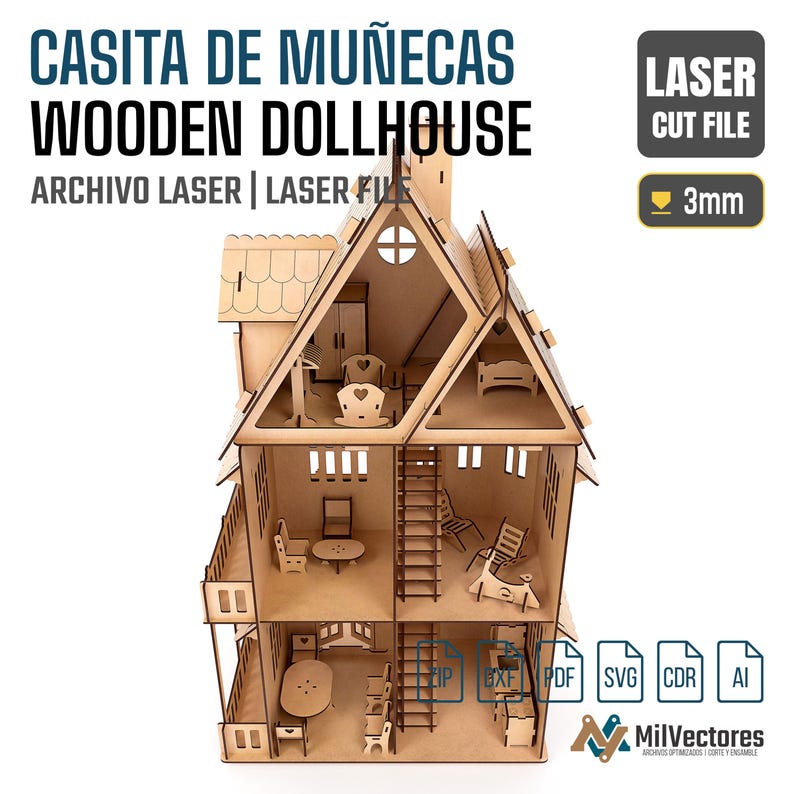 May include: A three-story wooden dollhouse laser cut file with 3mm material thickness. The structure features multiple rooms, a staircase, and miniature furniture including chairs, tables, and beds. Text includes CASITA DE MU&Ntilde;ECAS WOODEN DOLLHOUSE.
