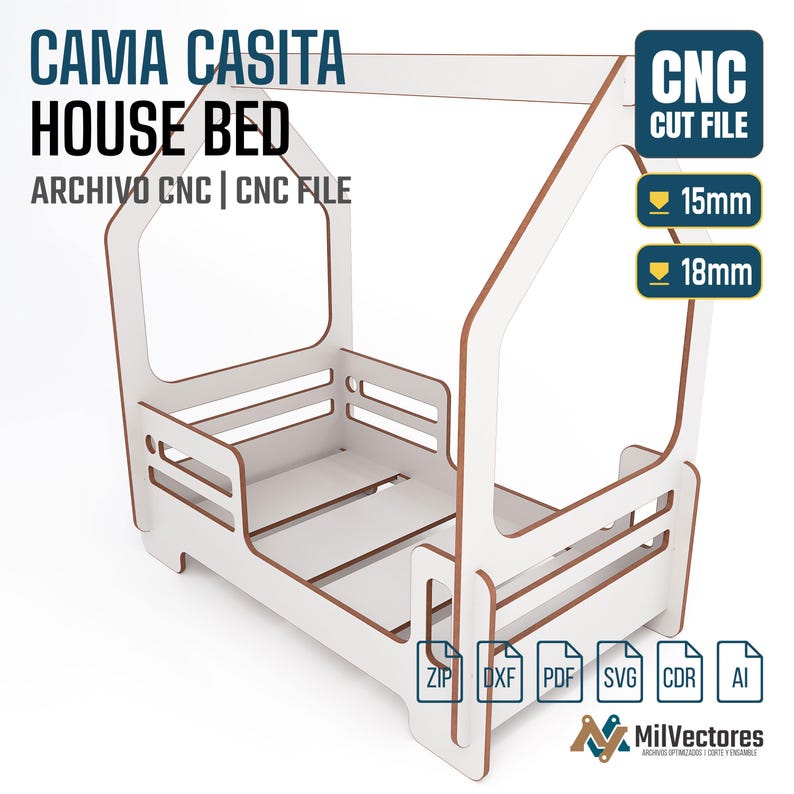 Pu&ograve; includere: Un file di taglio CNC per un letto a forma di casetta bianco con bordi marroni. Il testo include CAMA CASITA HOUSE BED, ARCHIVO CNC, CNC FILE, CNC CUT FILE, 15mm, 18mm, ZIP, DXF, PDF, SVG, CDR, AI e MilVectores. Il design ha una base a doghe.