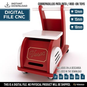 May include: A red and white wooden ride-on toy with a white seat and a handle. The side features a gold-bordered plaque with the text Vespa. The image includes text indicating digital files for CNC machines with 12mm, 15mm, and 18mm thickness options.
