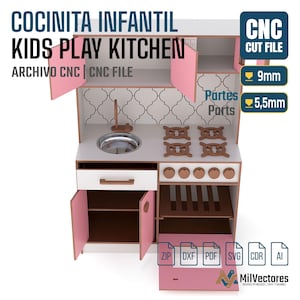 May include: A wooden play kitchen featuring pink cabinet doors, a silver sink, four stovetop burners, five knobs, and an oven. Text includes COCINITA INFANTIL KIDS PLAY KITCHEN, CNC CUT FILE, 9mm, 5.5mm, Partes Parts, and file formats ZIP, DXF, PDF, SVG, CDR, AI.