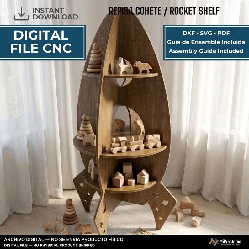 May include: A rocket-shaped wooden shelf with multiple tiers, featuring cutouts of stars and moons. The digital file includes DXF, SVG, and PDF formats with an assembly guide. The shelf displays various wooden toys, including a train and blocks.