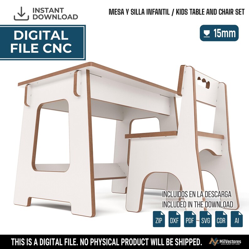 May include: A digital file for a CNC machine featuring a white and wood-toned kids table and chair set. The design includes text labels such as "MESA Y SILLA INFANTIL / KIDS TABLE AND CHAIR SET", "15mm", and "INCLUDED IN THE DOWNLOAD" with file icons.