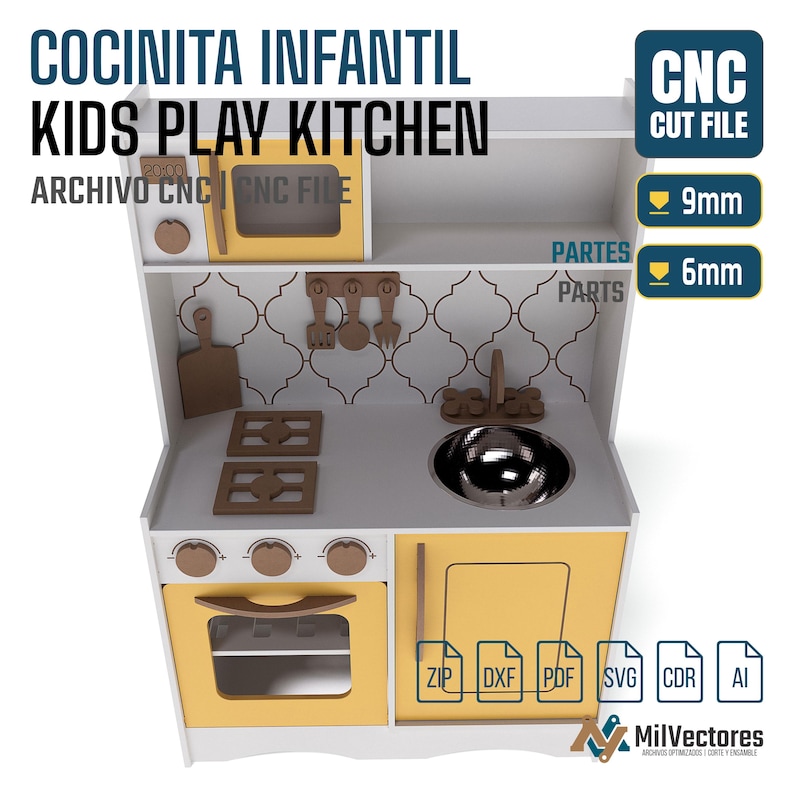 May include: A white and yellow wooden play kitchen featuring a microwave, stove burners, a sink, and hanging utensils. The design includes text reading COCINITA INFANTIL KIDS PLAY KITCHEN, CNC CUT FILE, 9mm, 6mm, and file formats ZIP, DXF, PDF, SVG, CDR, AI.