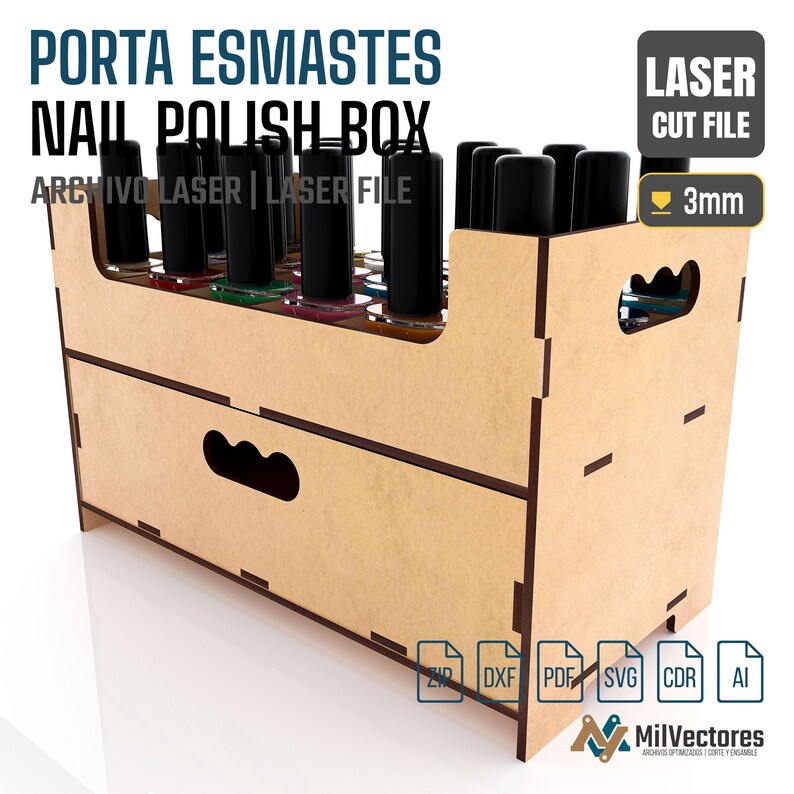 May include: A light brown wooden nail polish box with laser-cut slots for multiple bottles. The box features side handles and is designed for 3mm material. Text on the image includes PORTA ESMALTES, NAIL POLISH BOX, LASER CUT FILE, 3mm, and file formats.