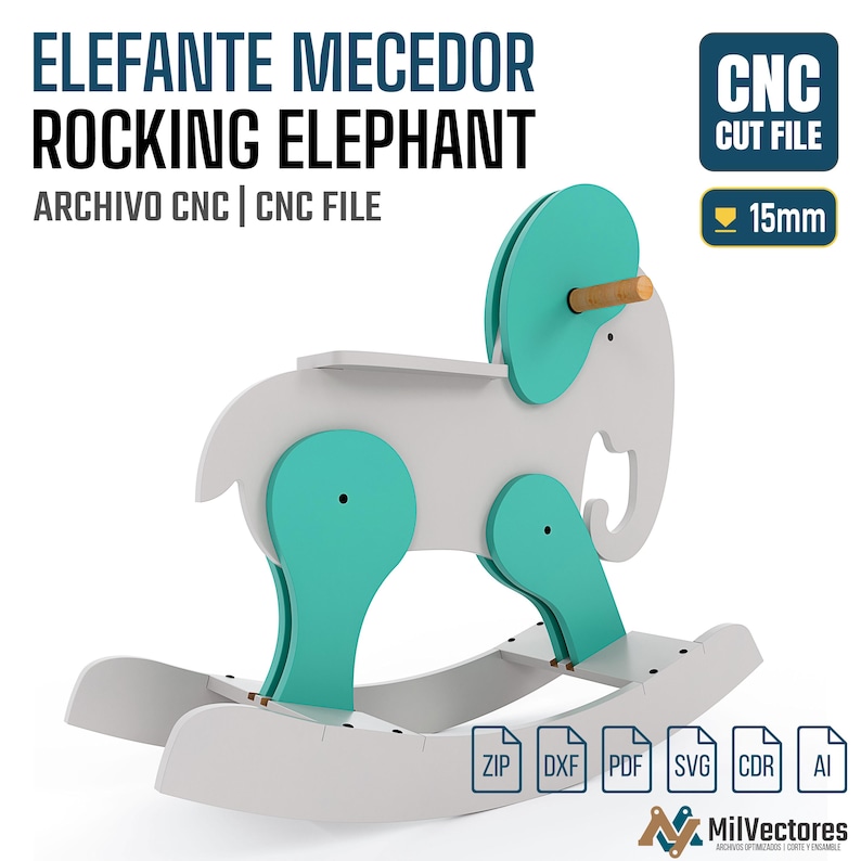 May include: A digital CNC cut file for a rocking elephant featuring a white body, teal accents, and a wooden handle. The design includes text reading ELEFANTE MECEDOR ROCKING ELEPHANT, CNC CUT FILE, ARCHIVO CNC, and a 15mm material thickness indicator.