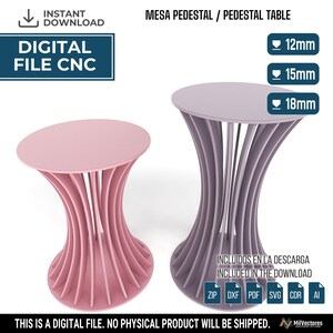 May include: A digital file for a CNC pedestal table featuring two round tables with curved, slatted bases in pink and light purple. The image includes text labels for 12mm, 15mm, and 18mm thicknesses, along with file format icons for ZIP, DXF, PDF, SVG, CDR, and AI.