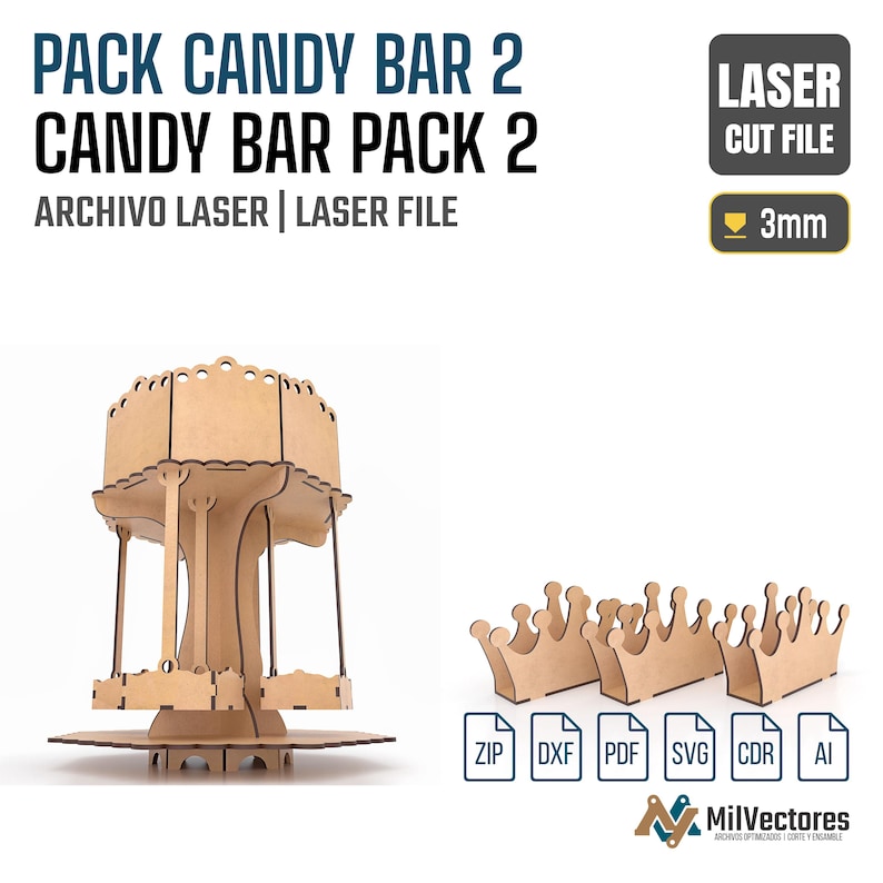May include: A laser cut file for a wooden candy bar display stand and crown-shaped holders. The text reads PACK CANDY BAR 2, CANDY BAR PACK 2, ARCHIVO LASER, LASER FILE, and 3mm. Includes ZIP, DXF, PDF, SVG, CDR, and AI file format icons.