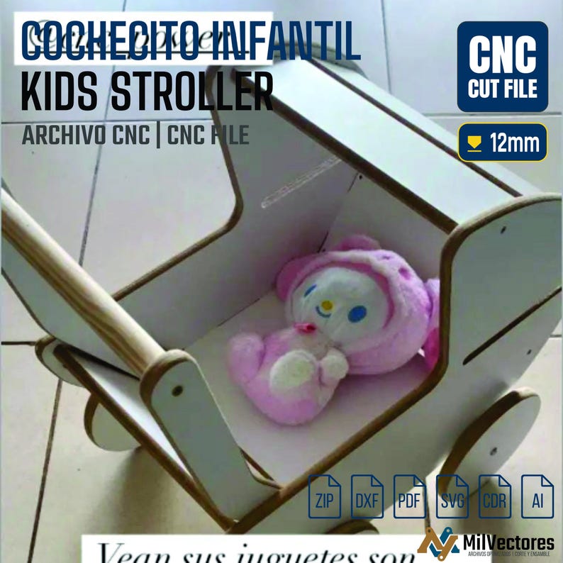 May include: A white wooden toy pram with brown edges designed for 12mm material thickness. The pram features a CNC cut file format and contains a small pink and white plush toy inside. Text on the image includes Kids Stroller and CNC Cut File.