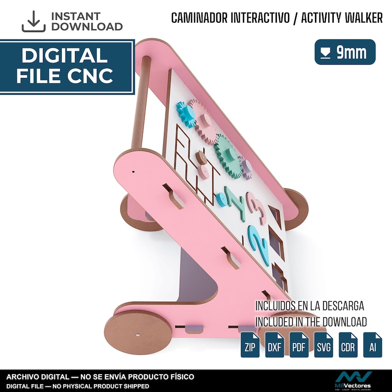 May include: A digital CNC file for a pink and white activity walker featuring interactive gears, a maze, and numbers. The design is intended for 9mm material. The image includes text: INSTANT DOWNLOAD, DIGITAL FILE CNC, 9mm, and INCLUDED IN THE DOWNLOAD.