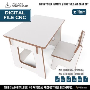 May include: A digital CNC file for a white kids table and chair set with brown edges. The image includes text: INSTANT DOWNLOAD, DIGITAL FILE CNC, 15mm, MESA Y SILLA INFANTIL / KIDS TABLE AND CHAIR SET, INCLUIDOS EN LA DESCARGA INCLUDED IN THE DOWNLOAD.