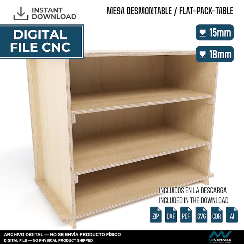 May include: A digital CNC file for a flat-pack table, featuring a light wood grain finish with three horizontal shelves. The design includes text labels for 15mm and 18mm material thickness, along with icons for ZIP, DXF, PDF, SVG, CDR, and AI file formats.