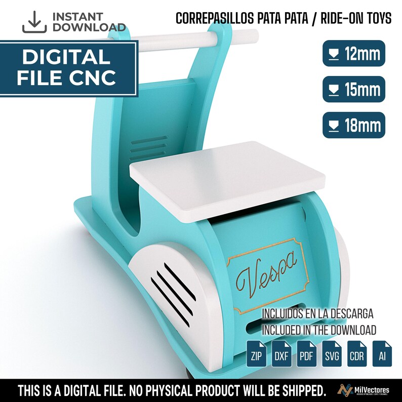 May include: A digital CNC file for a turquoise and white wooden ride-on toy scooter. The design features a white seat, a handlebar, and the word Vespa in script on the front panel. The file includes 12mm, 15mm, and 18mm thickness options.