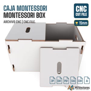 May include: A white Montessori box CNC cut file with a 15mm thickness specification. The digital design includes a main box structure with a removable lid, featuring cutouts for assembly. File formats include ZIP, DXF, PDF, SVG, CDR, and AI.