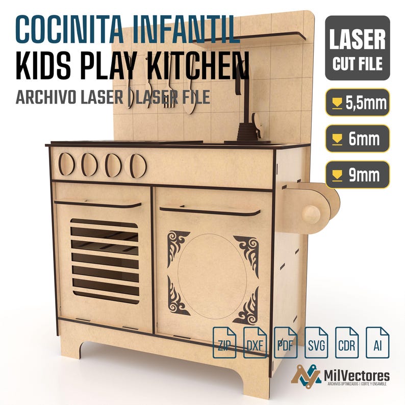 May include: A light-coloured wooden play kitchen laser cut file featuring a stove, oven, sink, and utensil rack. The design includes text labels for kids play kitchen and material thickness options of 5.5mm, 6mm, and 9mm with file format icons.