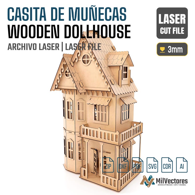 May include: A laser-cut wooden dollhouse model featuring multiple levels, a front porch with a railing, and detailed roof shingles. The text CASITA DE MU&Ntilde;ECAS WOODEN DOLLHOUSE ARCHIVO LASER | LASER FILE is visible along with a 3mm material thickness label.