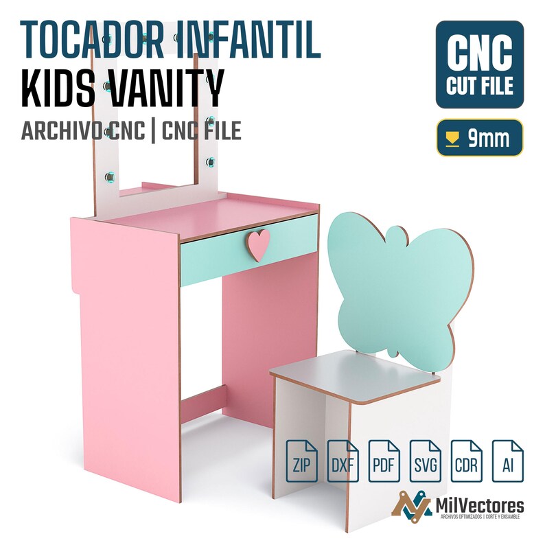 May include: A pink and light blue vanity set with a mirror and a butterfly-shaped chair. The vanity features a drawer with a heart-shaped handle. Text on the image includes TOCADOR INFANTIL KIDS VANITY, CNC CUT FILE, and 9mm, indicating a digital file.