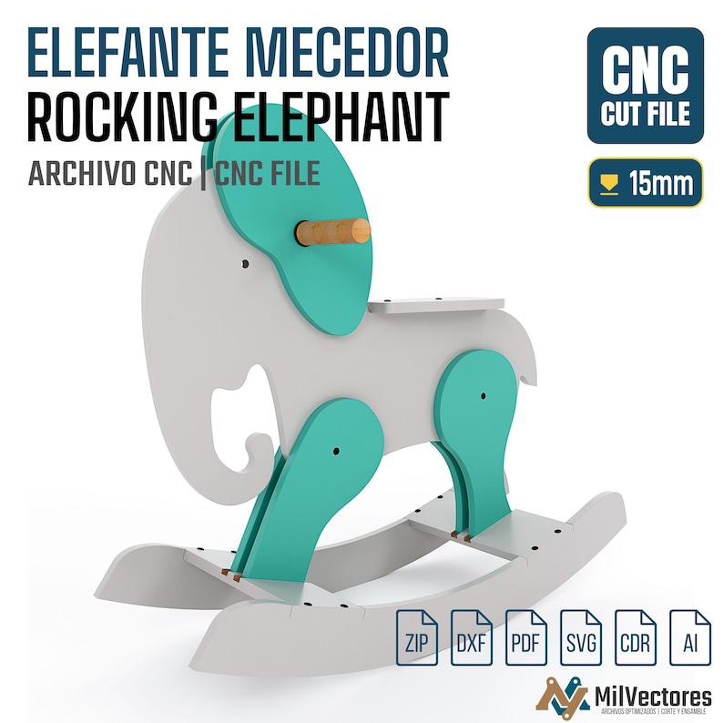 May include: A digital CNC cut file for a rocking elephant featuring a light gray body with teal accents and a wooden handle. The design includes text reading ELEFANTE MECEDOR ROCKING ELEPHANT, CNC CUT FILE, and a 15mm material thickness indicator.