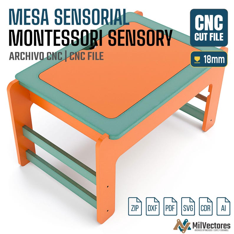 May include: A digital rendering of a sensory table featuring an orange central panel surrounded by a teal frame. The table has orange legs and teal horizontal support bars. Text reads MESA SENSORIAL MONTESSORI SENSORY, CNC CUT FILE, 18mm.