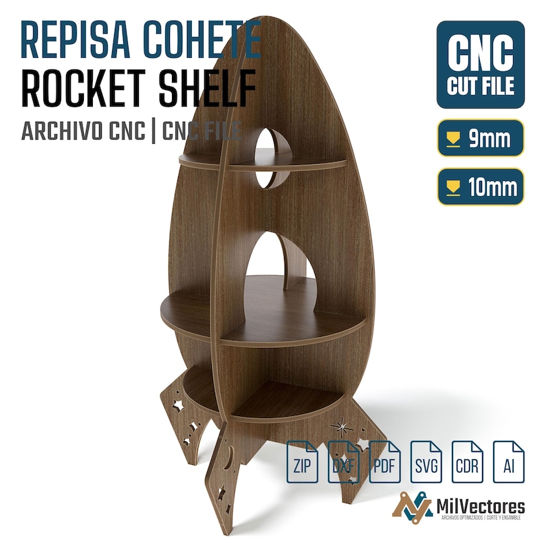 May include: A brown wood-grain rocket-shaped shelf with three circular tiers and star-shaped cutouts on the base. Text includes REPISA COHETE ROCKET SHELF, CNC CUT FILE, 9mm, 10mm, ZIP, DXF, PDF, SVG, CDR, AI, and MilVectores logo.