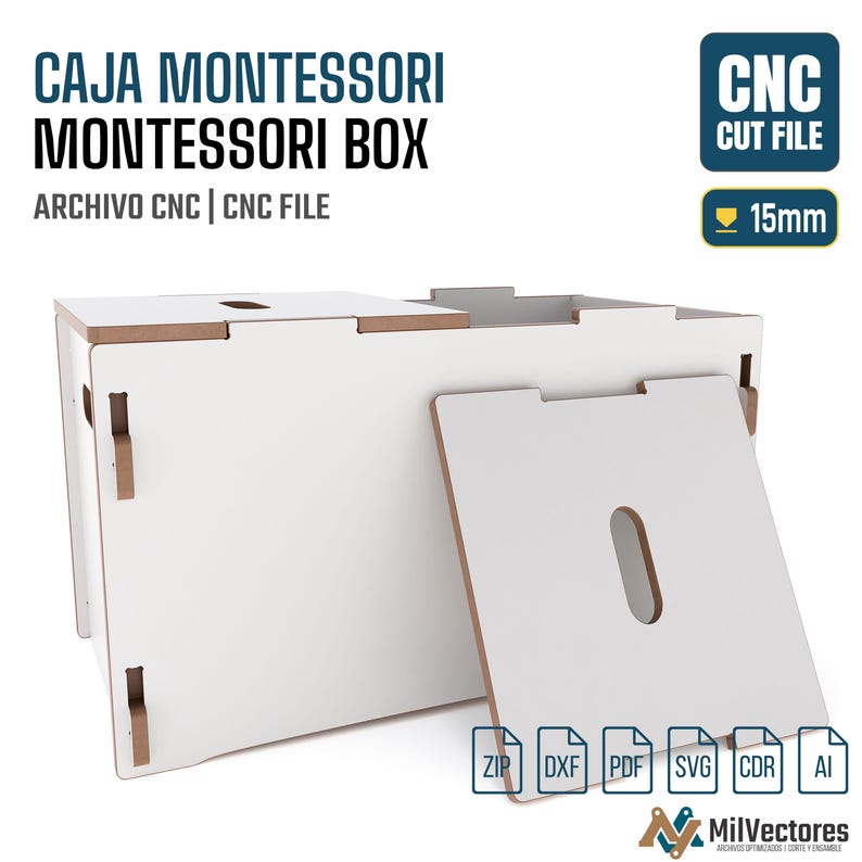 May include: A white Montessori box CNC cut file with a removable lid featuring a central oval handle. The text reads CAJA MONTESSORI MONTESSORI BOX, ARCHIVO CNC | CNC FILE, CNC CUT FILE, 15mm, ZIP, DXF, PDF, SVG, CDR, AI, and MilVectores.