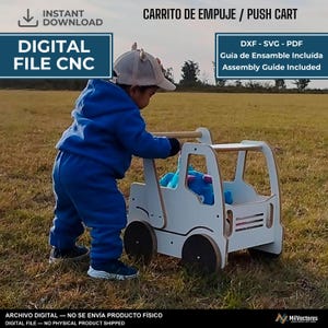 May include: A white wooden push cart with a handle and wheels, featuring text that reads CARRITO DE EMPUJE / PUSH CART, DIGITAL FILE CNC, DXF - SVG - PDF, Guía de Ensamble Incluida, Assembly Guide Included, and ARCHIVO DIGITAL - NO SE ENVÍA PRODUCTO FÍSICO.