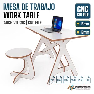 May include: A white work table and matching stool with brown trim, and a laptop. The table has a unique A-frame design. Text on the image reads "WORK TABLE" and "CNC CUT FILE". Includes file formats: ZIP, DXF, PDF, SVG, CDR, and AI.