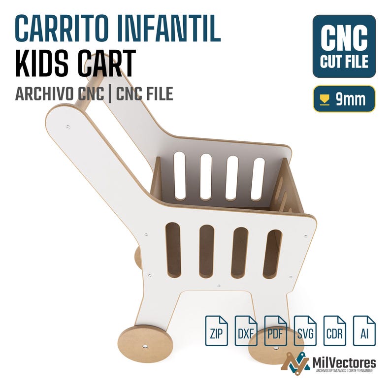 Op de afbeelding: Een CNC-snijbestand voor een kinderwagen van wit en lichtbruin hout. De afbeelding bevat de tekst CARRITO INFANTIL KIDS CART, ARCHIVO CNC | CNC FILE en een 9mm-indicator. Bestandsformaatpictogrammen voor ZIP, DXF, PDF, SVG, CDR en AI zijn weergegeven.