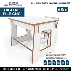 May include: A digital CNC file for a white kids table and chair set with exposed brown edges. The design features interlocking panels for 15mm material. Text includes "DIGITAL FILE CNC", "MESA Y SILLA INFANTIL / KIDS TABLE AND CHAIR SET".