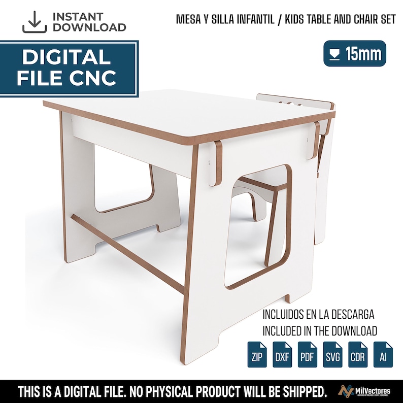 May include: A digital CNC file for a white kids table and chair set with exposed brown edges. The design features interlocking panels for 15mm material. Text includes "DIGITAL FILE CNC", "MESA Y SILLA INFANTIL / KIDS TABLE AND CHAIR SET".