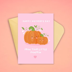 Linda tarjeta del Día de la Madre de Little Pumpkin Tarjeta de calabaza kawaii para mamá, lindo regalo del Día de la Madre para ella