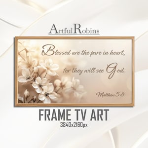 Versículo bíblico de Mateo 5-8 ARTE para Samsung FRAME TV / Versículo de Puro Corazón Bendito