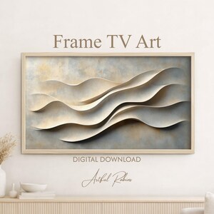 May include: A digital download Frame TV Art print featuring abstract, flowing, layered wave shapes in cream and beige tones against a textured, mottled grey background. The text "Frame TV Art", "DIGITAL DOWNLOAD", and "Artful Robins" is visible.