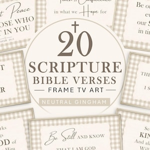 May include: A collection of 20 Scripture Bible verses displayed as frame TV art. The designs feature neutral gingham patterns and elegant typography. Each framed verse has a unique layout and inspirational message.