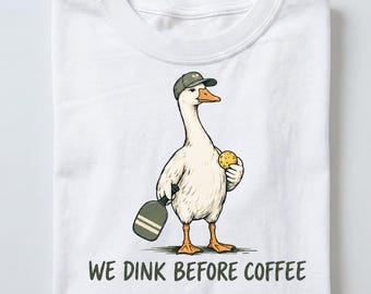 We Dink Before Coffee Pickleball Shirt, Funny Goose Tee, Comfort Colors 1717
