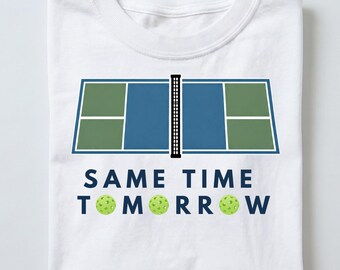 T-shirt Pickleball « À la même heure demain », motif minimaliste sur le terrain, cadeau pour joueur de pickleball