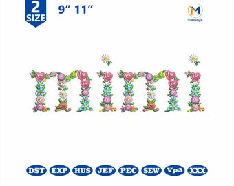 Mimi Machine Embroidery Design, Flower Letters Embroidery Files, Aesthetic Mothers Day Digital Design, Gift for Mom, Embroider Pattern Files