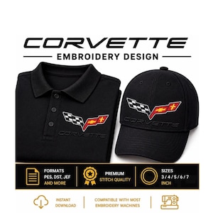 May include: A black polo shirt and a black baseball cap, both featuring the embroidered Corvette logo with a checkered flag and a red emblem. The text CORVETTE EMBROIDERY DESIGN appears above, with information about file formats, stitch quality, and sizes in inches.