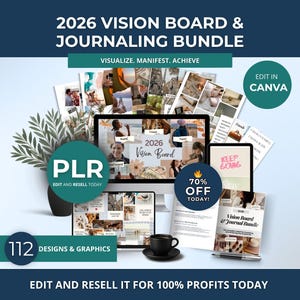 May include: A digital vision board and journaling bundle for 2026, featuring a desktop computer, tablet, and printed materials. The image includes the text "Visualize. Manifest. Achieve" and "Edit in Canva". It also says "70% Off Today!" and "Edit and Resell It for 100% Profits Today".