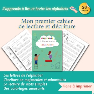 May include: A children's workbook titled "Mon premier cahier de lecture et d'écriture" with the text "J'apprends à lire et écrire les alphabets." The cover is green with illustrations of children and objects. Includes 26 pages and features writing practice.