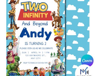 May include: A blue and white invitation with a cartoon image of Woody and other characters from the Toy Story movie franchise. The invitation says "Two Infinity and Beyond Andy is turning 2. Please join us as we celebrate Sun April 14 1 PM 123 Anywhere St., Any City RSVP to Rebecca (123) 456-7598"