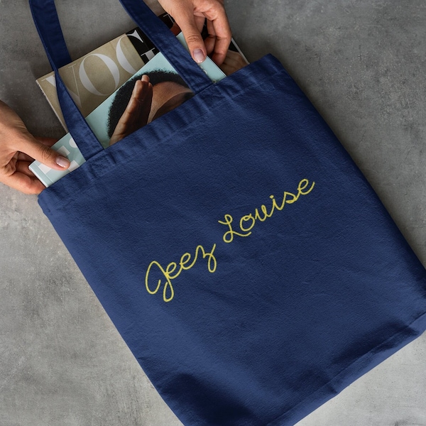 Jeez Louise Classic Tote Bag, Midwestern Phrase Bag, Midwest Book Bag, Funny Phrase Grocery Bag