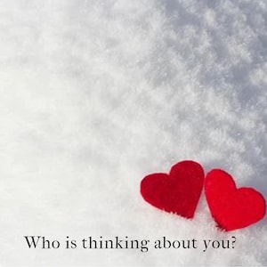 Who is thinking about you?