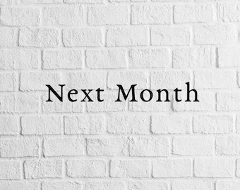 Next Month&#39;s Energy?