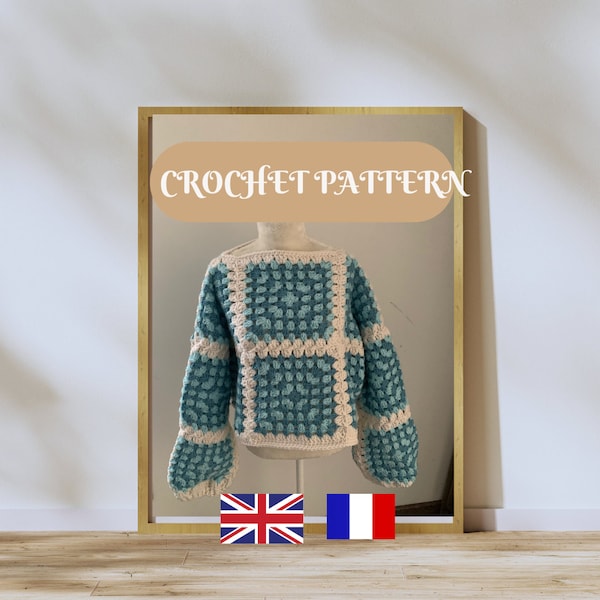 Modèle PDF et PNG Anglais et Francais pull crop au crochet , modèle granny square, carré de grand-mère, pull tendance, patron pull