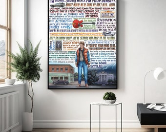 Könnte beinhalten: Ein farbenfrohes Poster mit einer Szene aus dem Film Zurück in die Zukunft. Das Poster zeigt ein Zitat aus dem Film: "Ich bin George... George McFly. Ich bin deine Dichte." Das Poster zeigt auch ein Bild von Marty McFly, der vor einem DeLorean-Zeitfahrzeug steht.