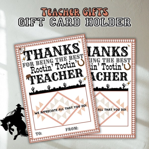Teacher Staff Appreciation Week Gift Card Holder, Western Inspired, rootin tootin teacher, Printable Gifts, Gift From Student